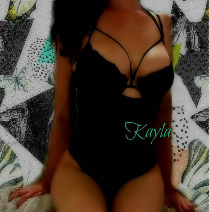 "KAYLA" OUTCALLS, Some Advance Notice please. Fun, Reliable